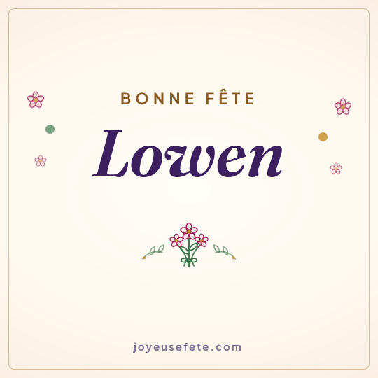 Image carrée « Bonne fête Lowen » pour WhatsApp
