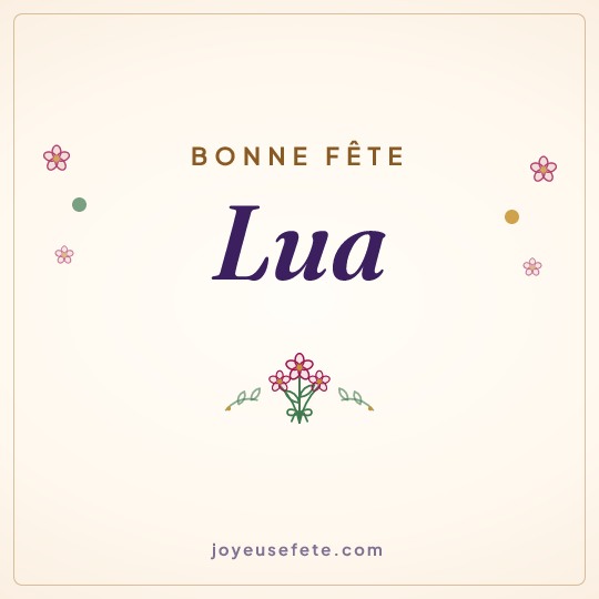 Image carrée « Bonne fête Lua » pour WhatsApp