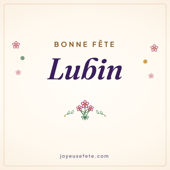 Image carrée « Bonne fête Lubin » pour WhatsApp