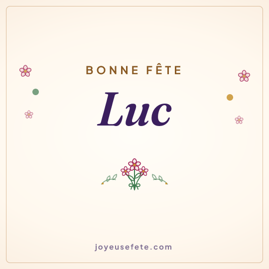 Image carrée « Bonne fête Luc » pour WhatsApp