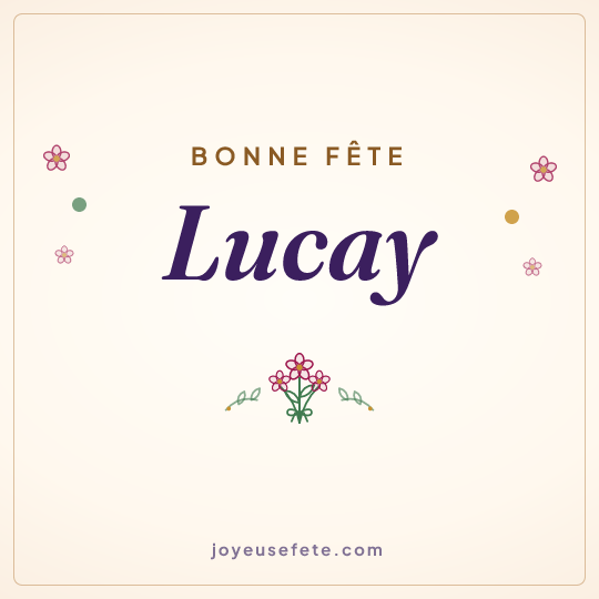 Image carrée « Bonne fête Lucay » pour WhatsApp