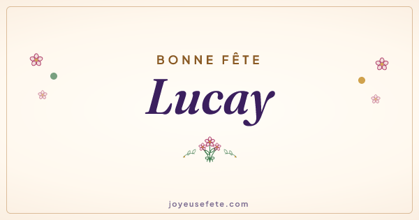 Image « Bonne fête Lucay » au format large