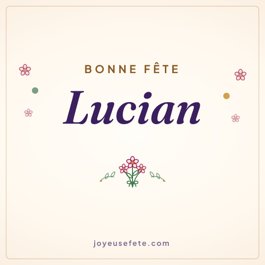 Image carrée « Bonne fête Lucian » pour WhatsApp
