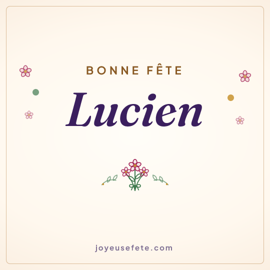 Image carrée « Bonne fête Lucien » pour WhatsApp