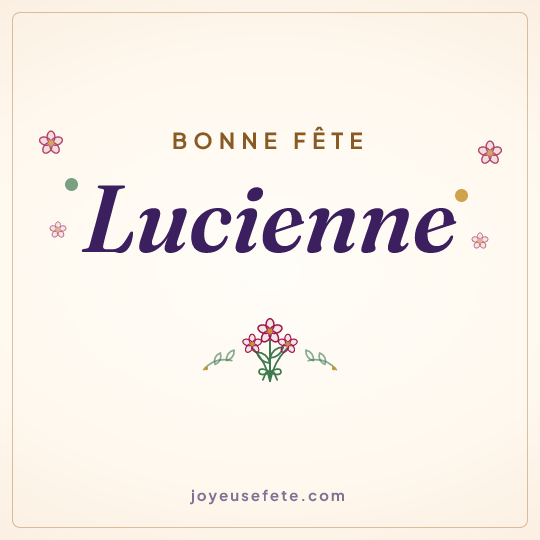 Image carrée « Bonne fête Lucienne » pour WhatsApp