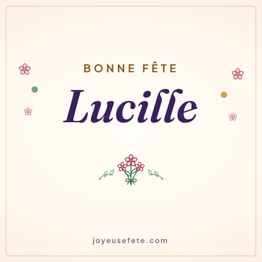 Image carrée « Bonne fête Lucille » pour WhatsApp