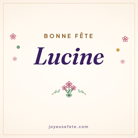 Image carrée « Bonne fête Lucine » pour WhatsApp