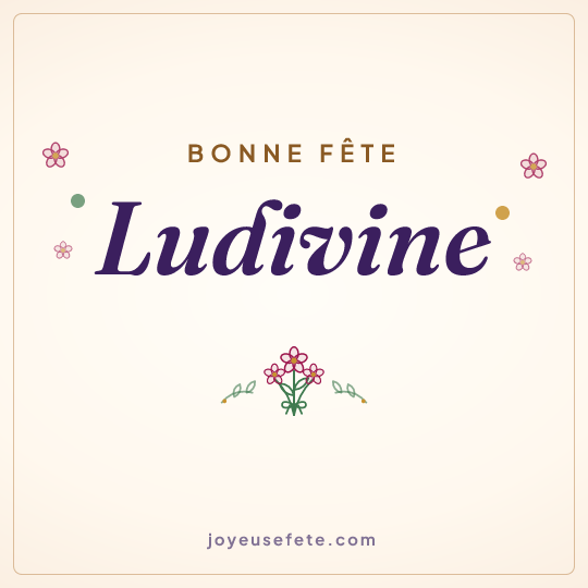 Image carrée « Bonne fête Ludivine » pour WhatsApp