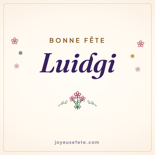 Image carrée « Bonne fête Luidgi » pour WhatsApp