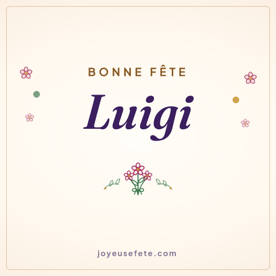 Image carrée « Bonne fête Luigi » pour WhatsApp