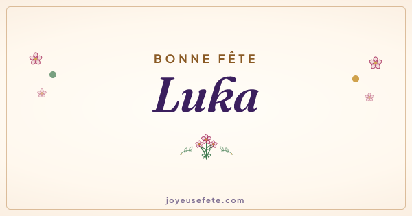 Image « Bonne fête Luka » au format large