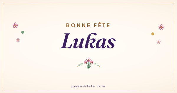 Image « Bonne fête Lukas » au format large