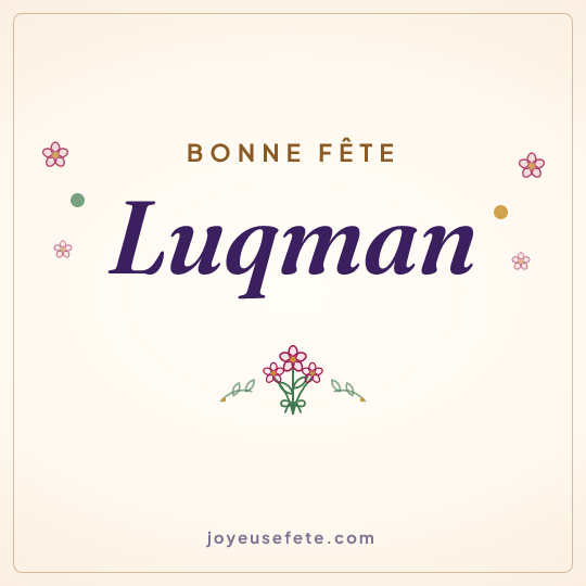 Image carrée « Bonne fête Luqman » pour WhatsApp
