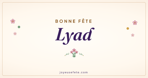 Image « Bonne fête Lyad » au format large