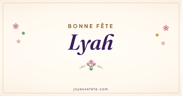 Image « Bonne fête Lyah » au format large
