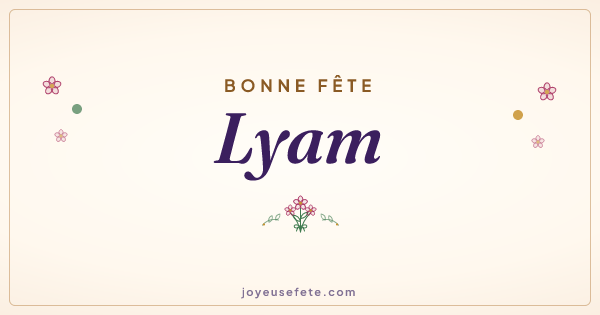 Image « Bonne fête Lyam » au format large