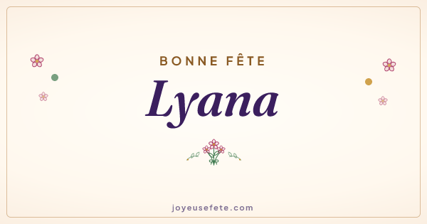 Image « Bonne fête Lyana » au format large