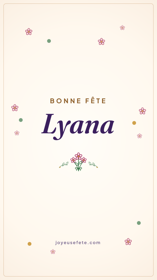 Image « Bonne fête Lyana » au format story