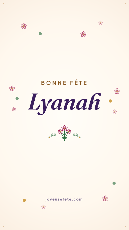 Image « Bonne fête Lyanah » au format story