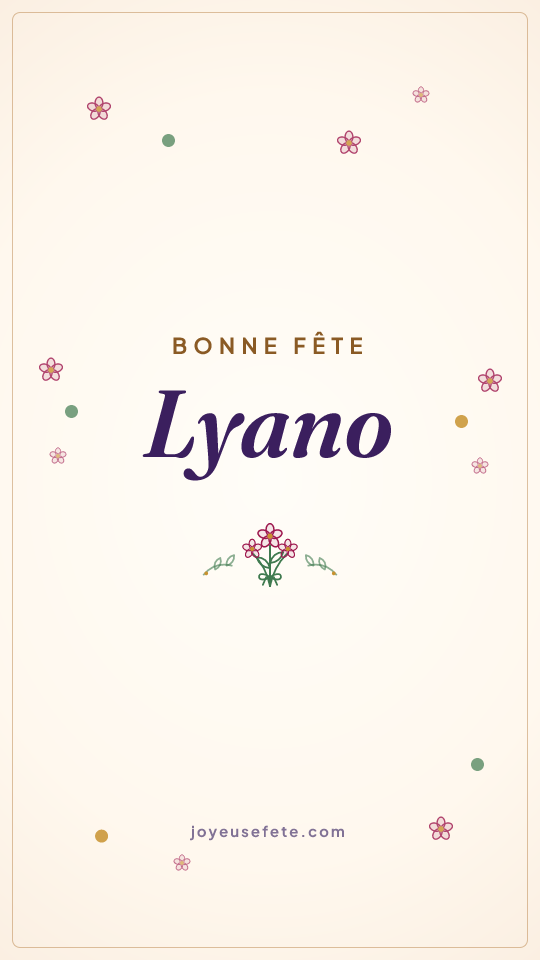 Image « Bonne fête Lyano » au format story