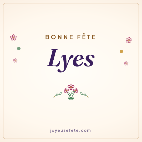 Image carrée « Bonne fête Lyes » pour WhatsApp
