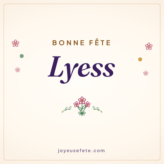 Image carrée « Bonne fête Lyess » pour WhatsApp