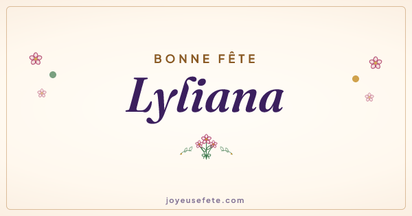 Image « Bonne fête Lyliana » au format large