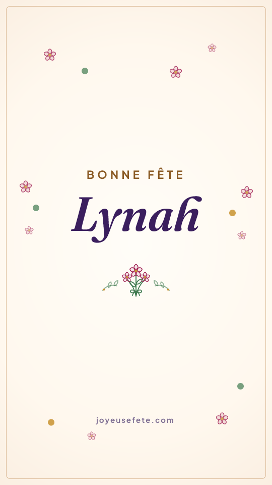 Image « Bonne fête Lynah » au format story