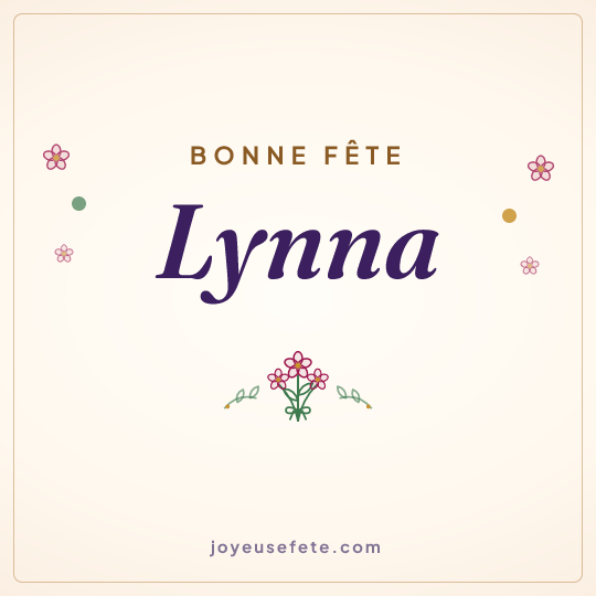 Image carrée « Bonne fête Lynna » pour WhatsApp