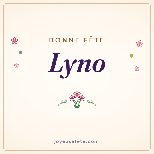 Image carrée « Bonne fête Lyno » pour WhatsApp