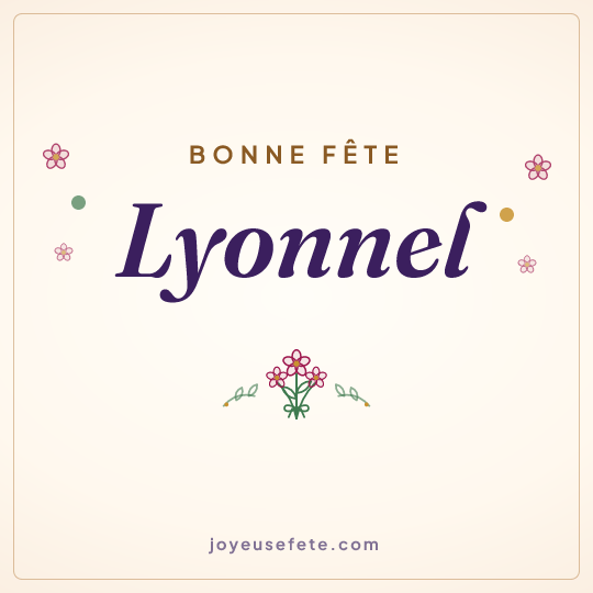 Image carrée « Bonne fête Lyonnel » pour WhatsApp