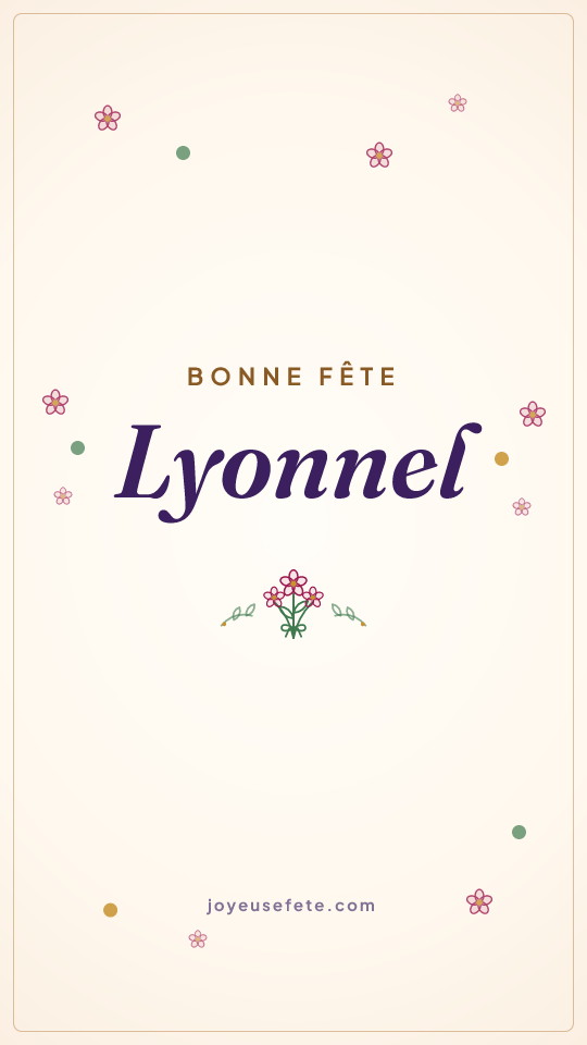 Image « Bonne fête Lyonnel » au format story