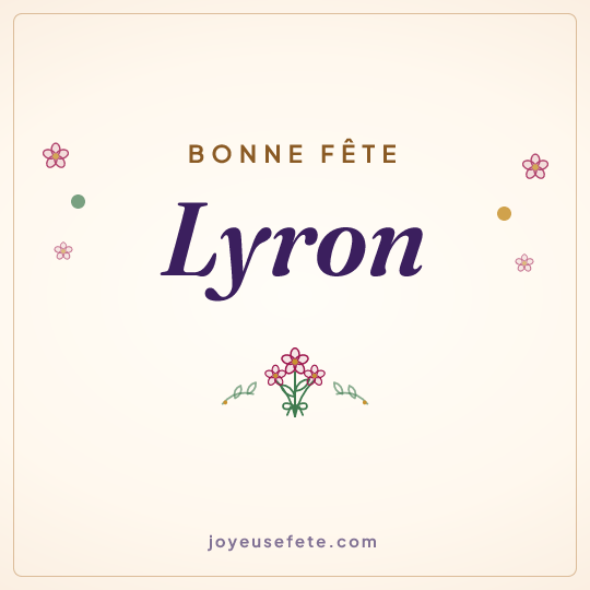 Image carrée « Bonne fête Lyron » pour WhatsApp