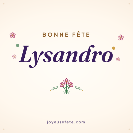 Image carrée « Bonne fête Lysandro » pour WhatsApp