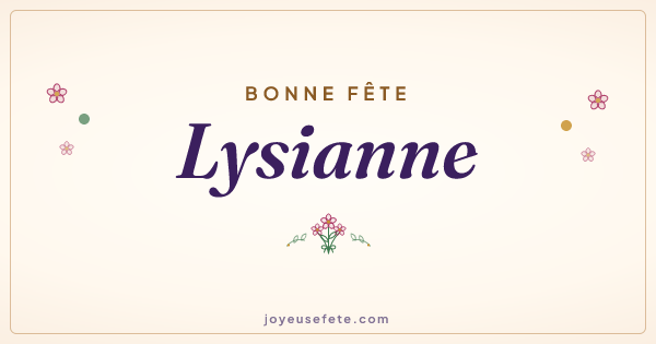 Image « Bonne fête Lysianne » au format large