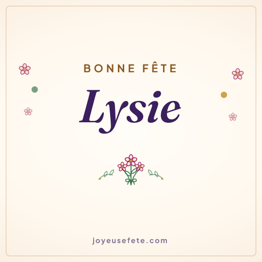Image carrée « Bonne fête Lysie » pour WhatsApp