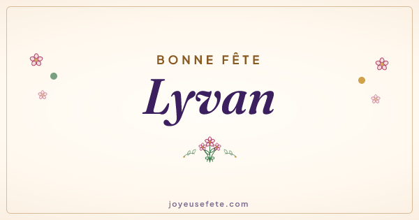 Image « Bonne fête Lyvan » au format large