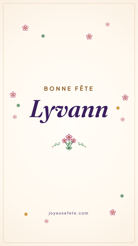 Image « Bonne fête Lyvann » au format story