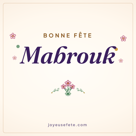 Image carrée « Bonne fête Mabrouk » pour WhatsApp