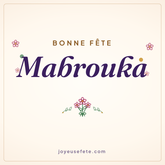 Image carrée « Bonne fête Mabrouka » pour WhatsApp