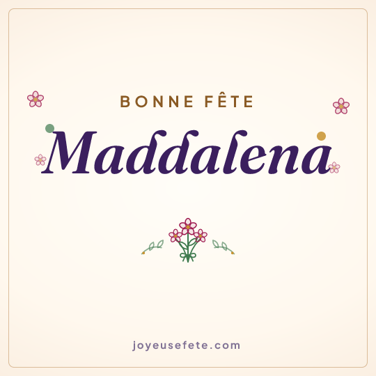 Image carrée « Bonne fête Maddalena » pour WhatsApp