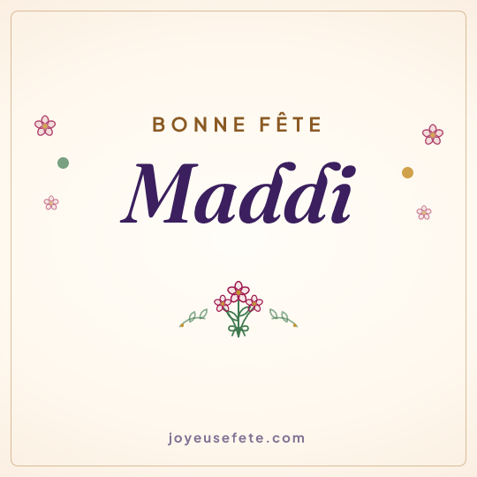 Image carrée « Bonne fête Maddi » pour WhatsApp