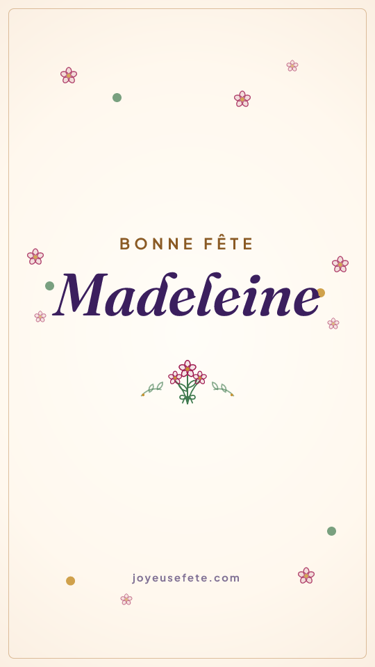 Image « Bonne fête Madeleine » au format story
