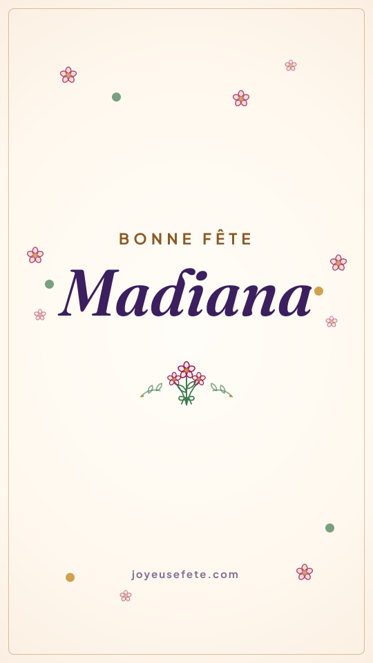 Image « Bonne fête Madiana » au format story