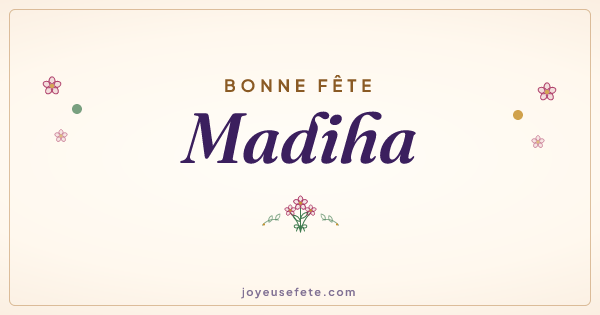 Image « Bonne fête Madiha » au format large