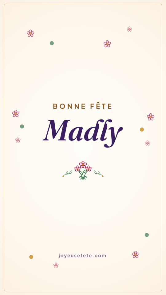 Image « Bonne fête Madly » au format story