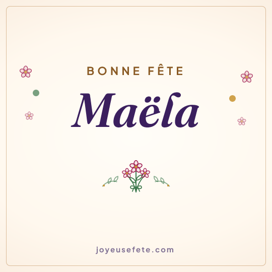 Image carrée « Bonne fête Maëla » pour WhatsApp