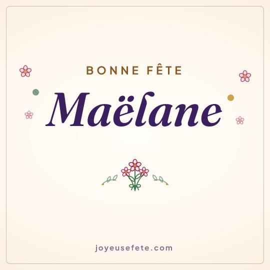 Image carrée « Bonne fête Maëlane » pour WhatsApp