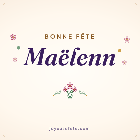 Image carrée « Bonne fête Maëlenn » pour WhatsApp