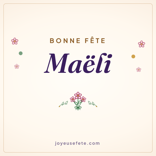 Image carrée « Bonne fête Maëli » pour WhatsApp